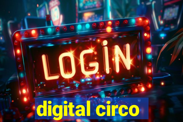 digital circo